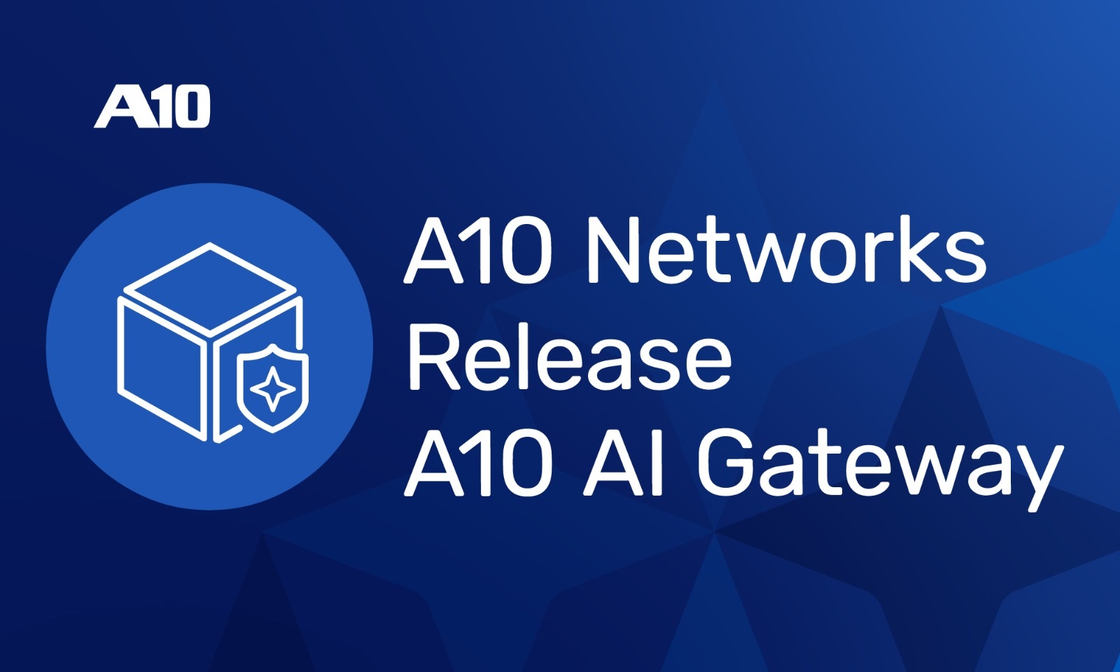 A10 Networks Hadirkan AI Gateway untuk Kendalikan Penggunaan AI di Perusahaan