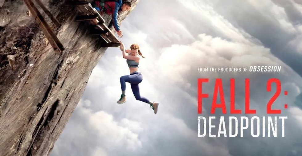 Sinopsis Film Fall 2: Deadpoint, Teror Ketinggian di Gunung Kwan